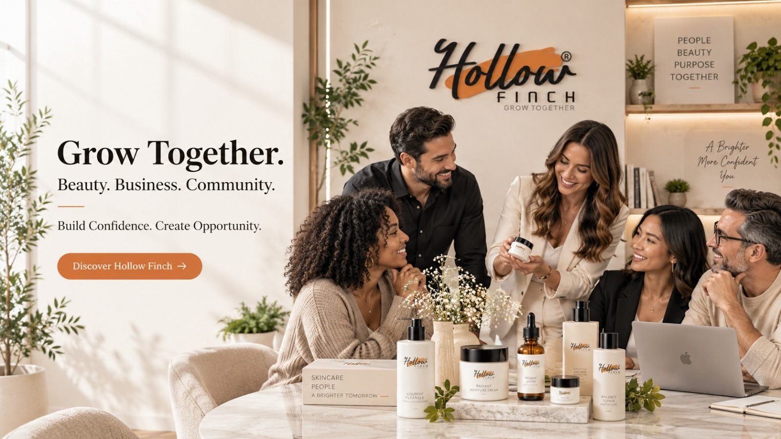 Hollow Finch — Grow Together. Beauty. Business. Community.